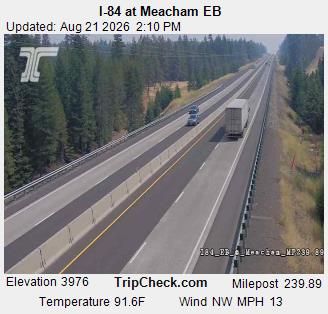 Traffic Cam Meacham: I-84 at - EB